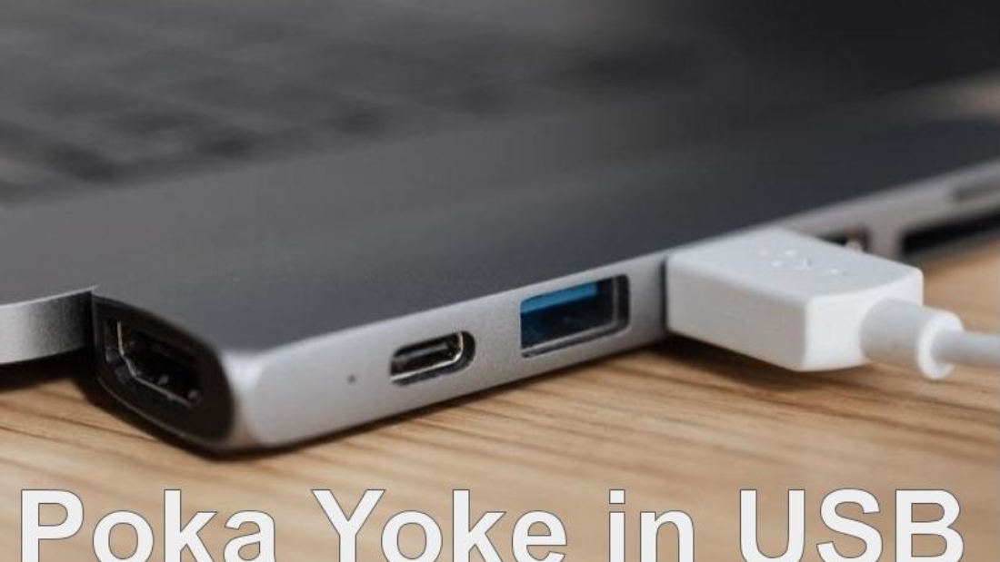 Poka Yoke in USB